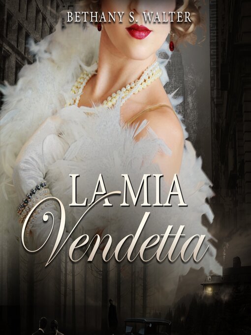 Title details for La Mia Vendetta (ESPAÑOL) by Isabella Valmont - Available